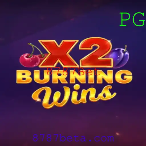 Explorando o Mundo Empolgante de BurningWinsX2 no 8787Bet