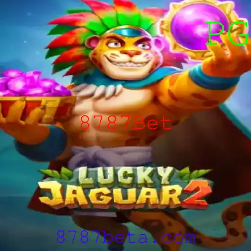 Descubra o Fascinante Mundo de Luckyjaguar2 com 8787Bet
